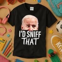 I'd Sniff That. Anti Joe Biden Funny Parody Kids T-Shirt thumb 3