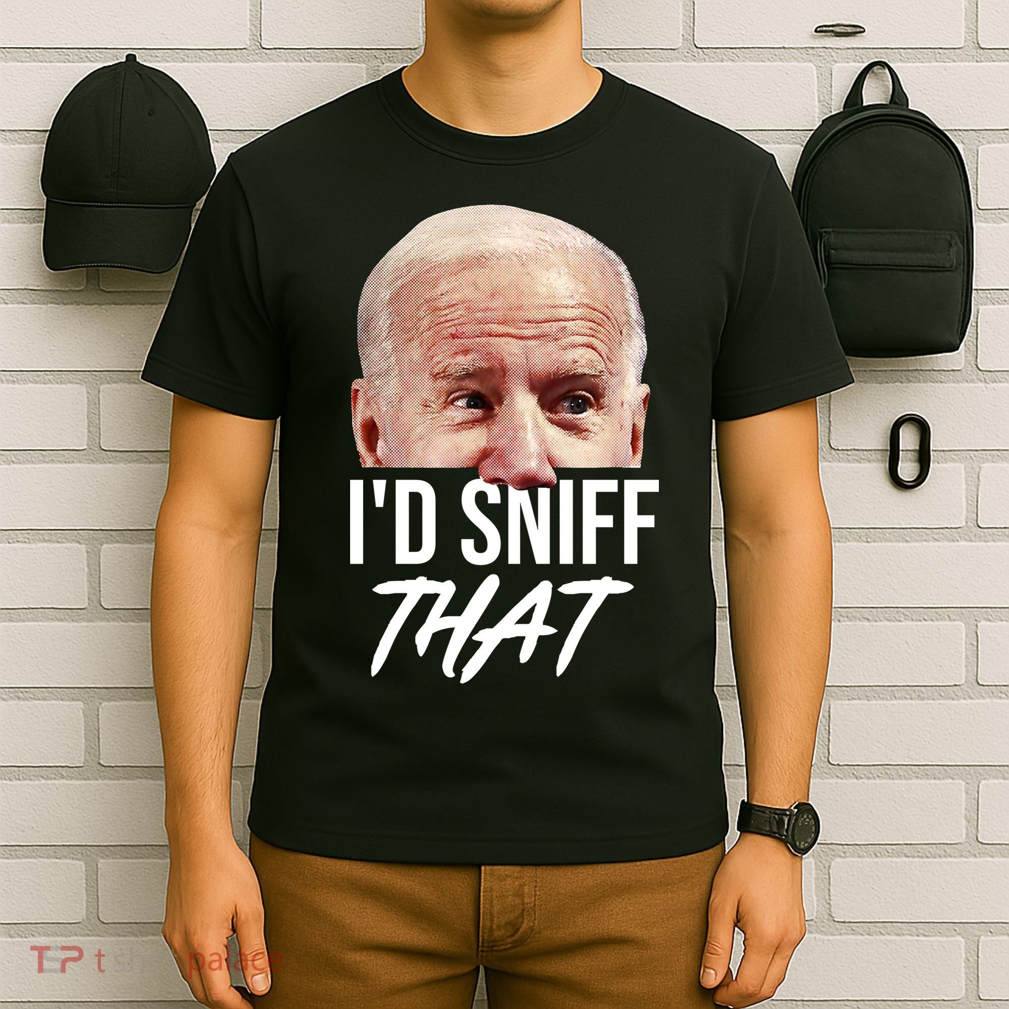 I'd Sniff That Funny Joe Biden T-Shirt