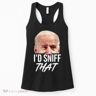 I'd Sniff That Funny Joe Biden Women's Tank Top