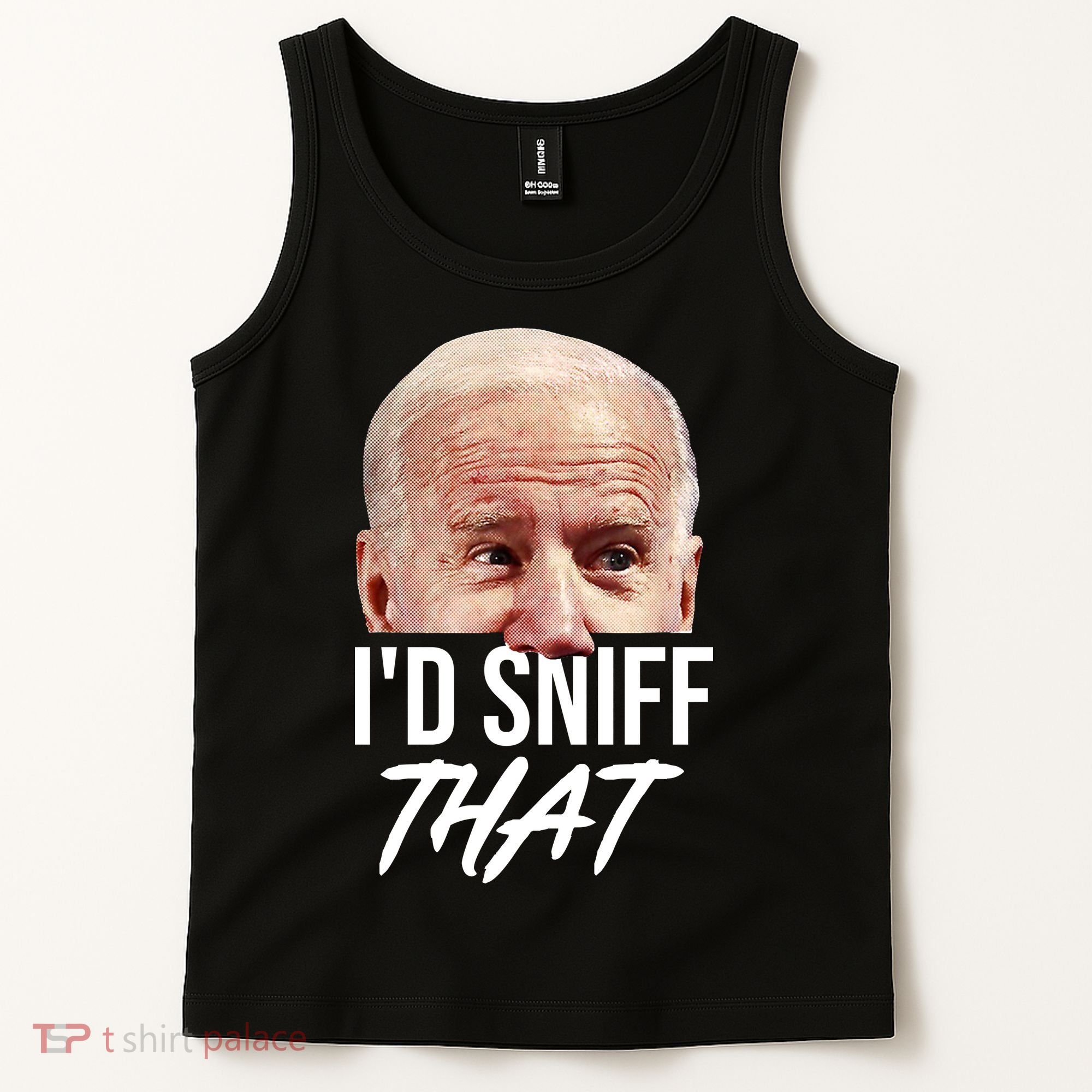 I'd Sniff That Funny Joe Biden Tank Top