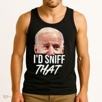 I'd Sniff That Funny Joe Biden Tank Top thumb 3