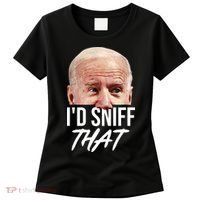 I'd Sniff That Funny Joe Biden Women's T-Shirt thumb 0