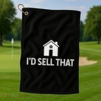 ID Sell That Funny Realtor Real Estate Agent Golf Towel thumb 1