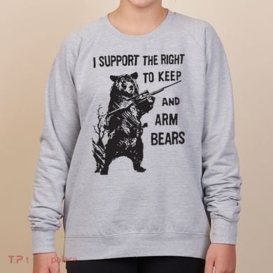 I Support The Right To Keep And Arm Bear Funny Design Women's Sweatshirt