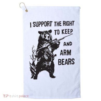 I Support The Right To Keep And Arm Bear Funny Design Golf Towel
