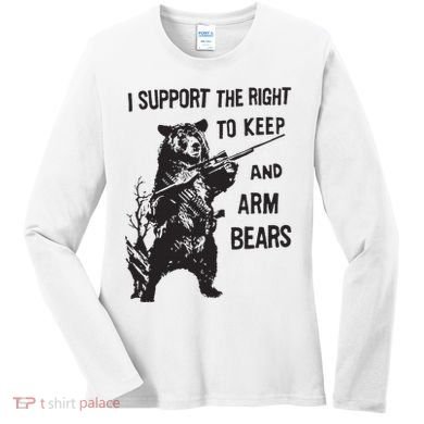 I Support The Right To Keep And Arm Bear Funny Design Women's Long Sleeve Shirt