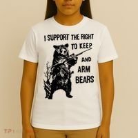 I Support The Right To Arm Bears T Shirt Funny Hunting T Shirt Saying T-Shirt thumb 4