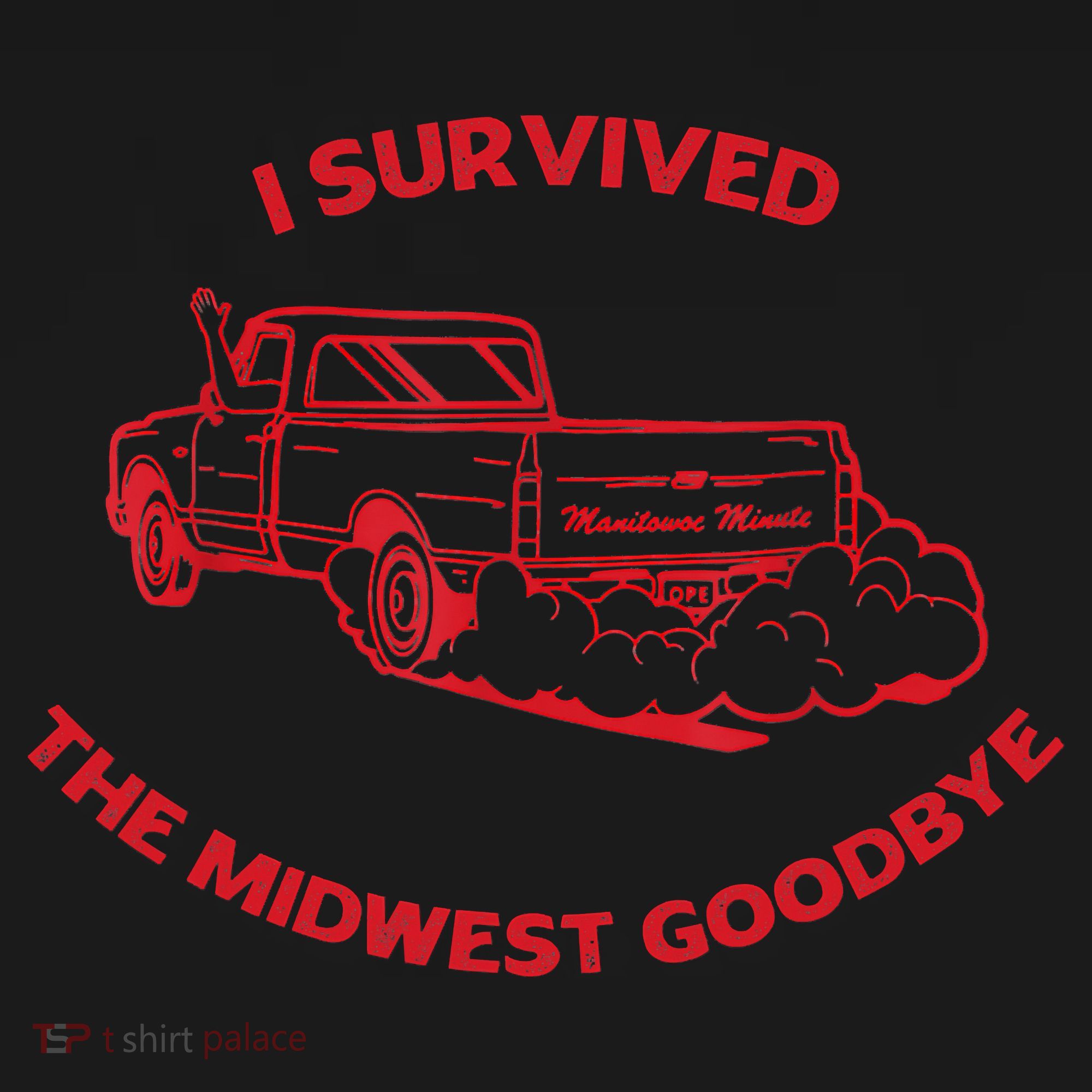 I Survived The Midwest Goodbye T-Shirt