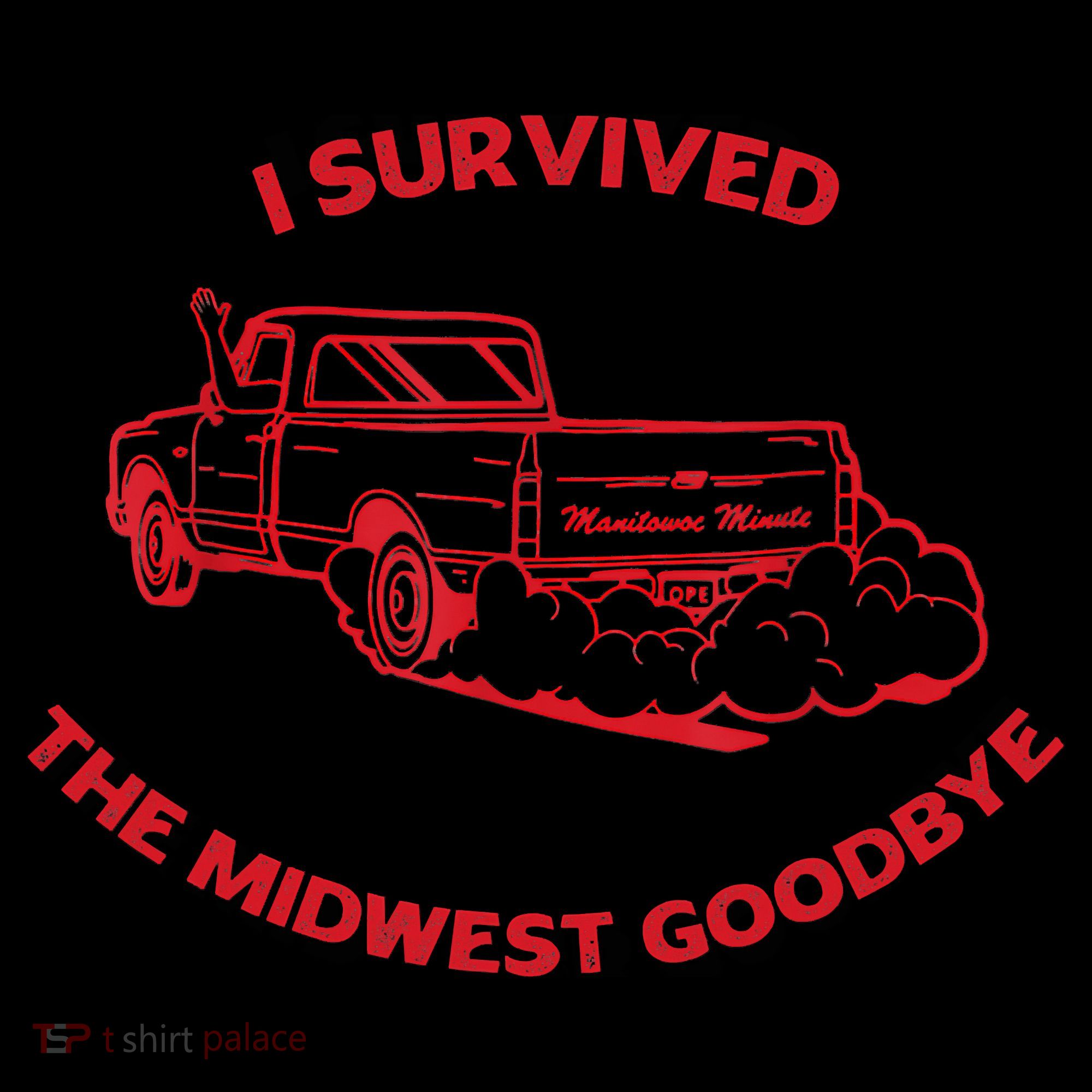 I Survived The Midwest Goodbye Toddler T-Shirt