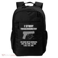 I Study Triggernometry Gun Pistol Funny Backpack thumb 0