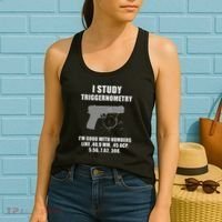 I Study Triggernometry Gun Pistol Funny Women's Tank Top thumb 2