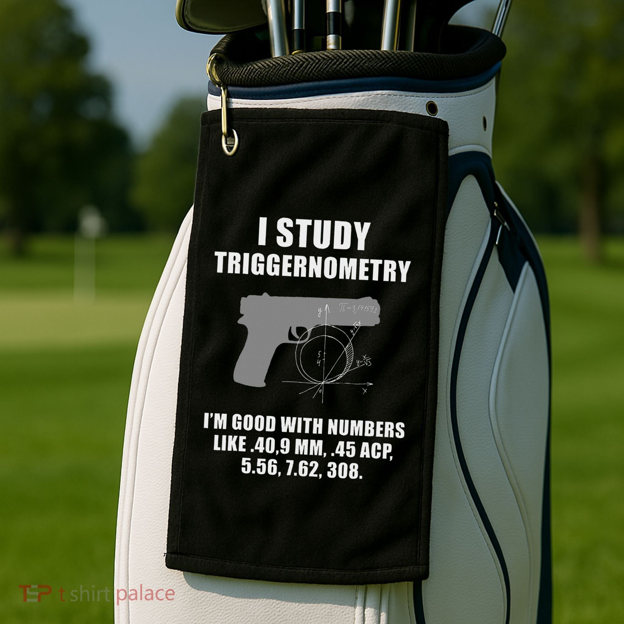 I Study Triggernometry Gun Pistol Funny Golf Towel