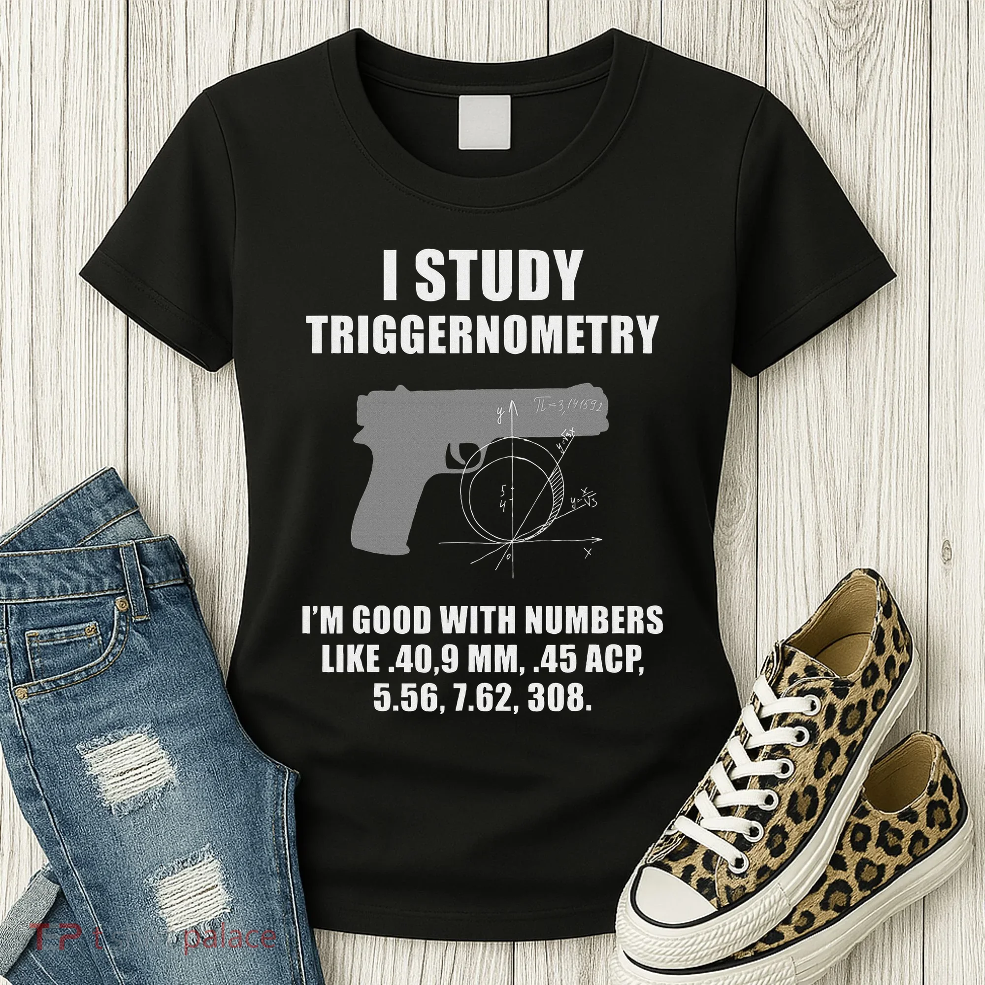 I Study Triggernometry Gun Pistol Funny Women's T-Shirt