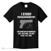 I Study Triggernometry Gun Pistol Funny Kids T-Shirt thumb 0