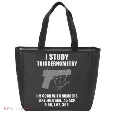 I Study Triggernometry Gun Pistol Funny Tote Bag