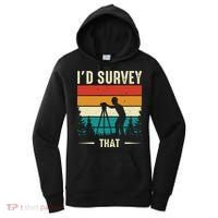 Id Survey That Retro Land Surveyor Cartographer Surveying Women's Hoodie thumb 0