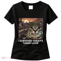I Survived TodayS Tummy Ache Funny Cat Meme Women's T-Shirt thumb 0
