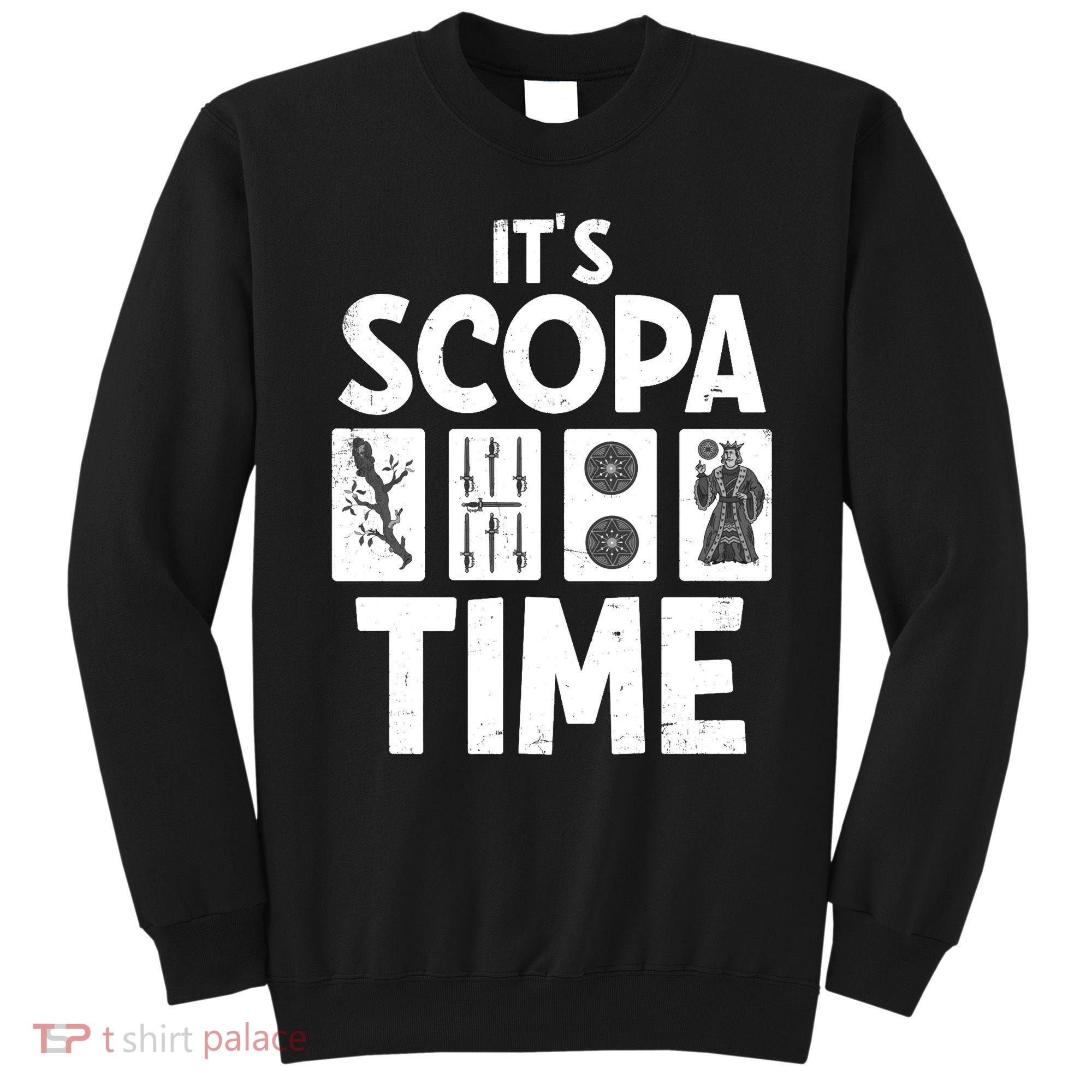 It's Scopa Time Nonna Nonno Italian Cards Game Scopa Player Premium Sweatshirt