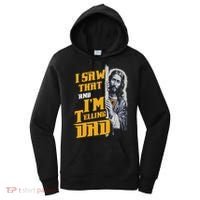 I Saw That Im Telling Dad Funny Religious Christian Jesus Women's Hoodie thumb 0