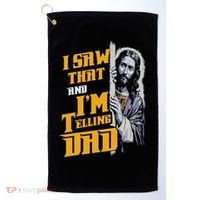 I Saw That Im Telling Dad Funny Religious Christian Jesus Golf Towel thumb 0