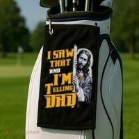 I Saw That Im Telling Dad Funny Religious Christian Jesus Golf Towel thumb 2