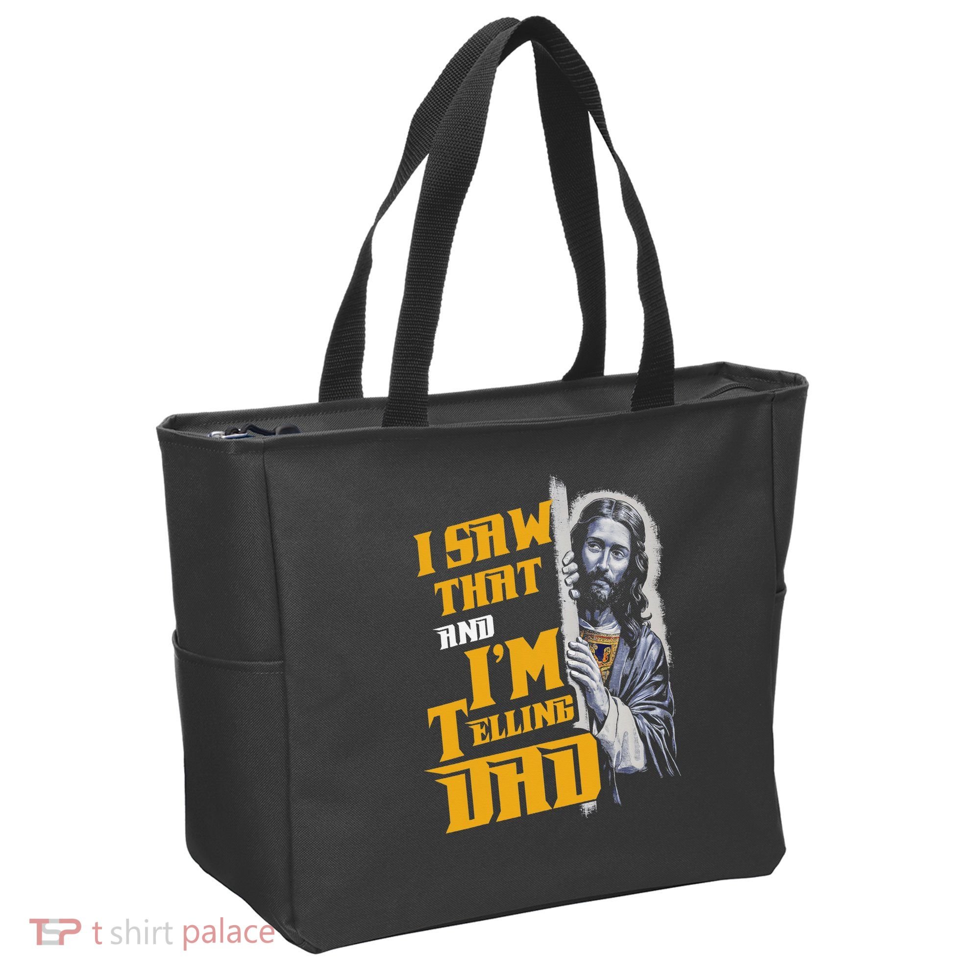 I Saw That Im Telling Dad Funny Religious Christian Jesus Tote Bag