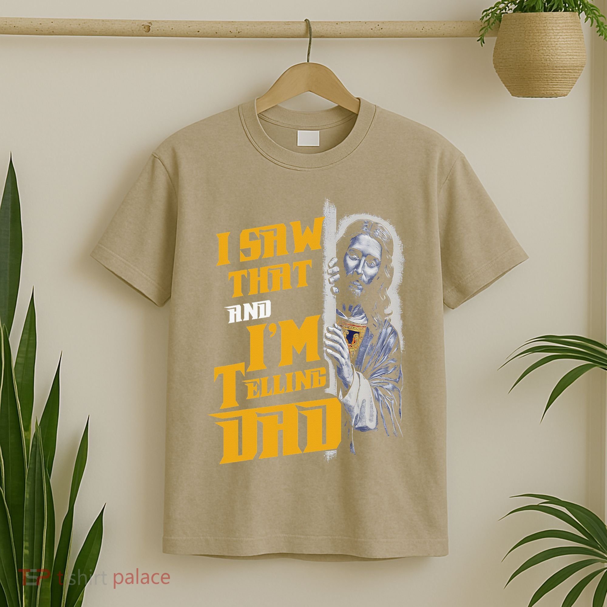 I Saw That Im Telling Dad Funny Religious Christian Jesus T-Shirt