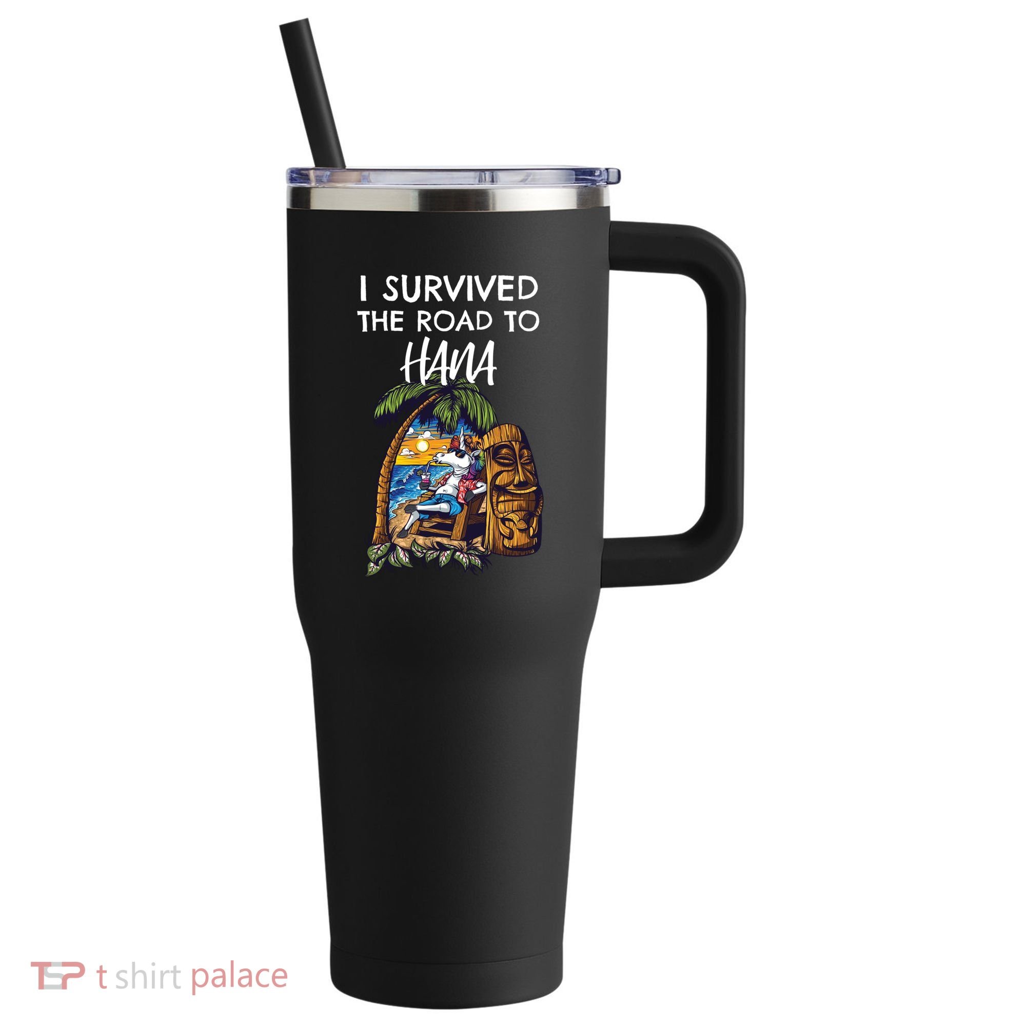 I Survived The Road To Hana Gift 40oz Vacuum Insulated Stainless Steel Travel Tumbler