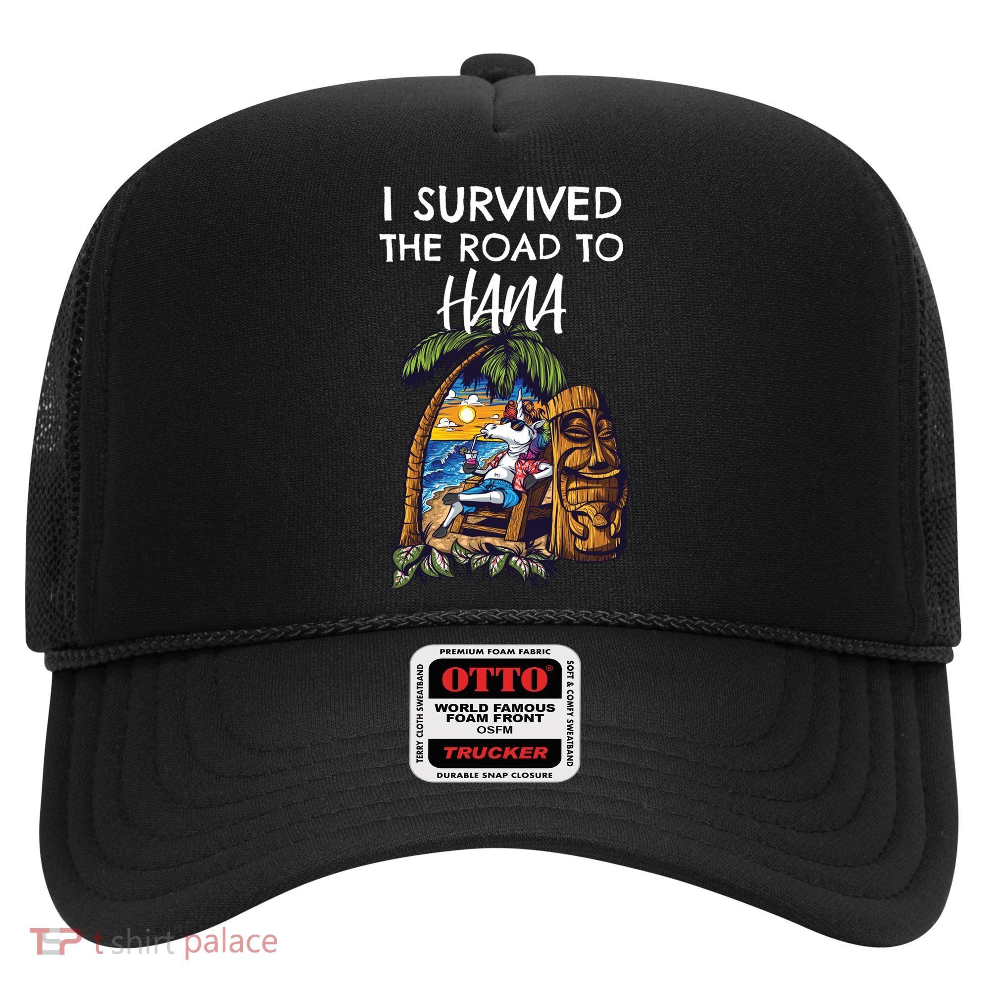 I Survived The Road To Hana Gift Hat