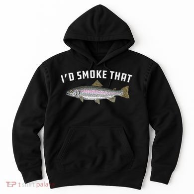 ID Smoke That Rainbow Trout Fish Bbq Barbecue Hoodie