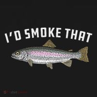 ID Smoke That Rainbow Trout Fish Bbq Barbecue T-Shirt thumb 7