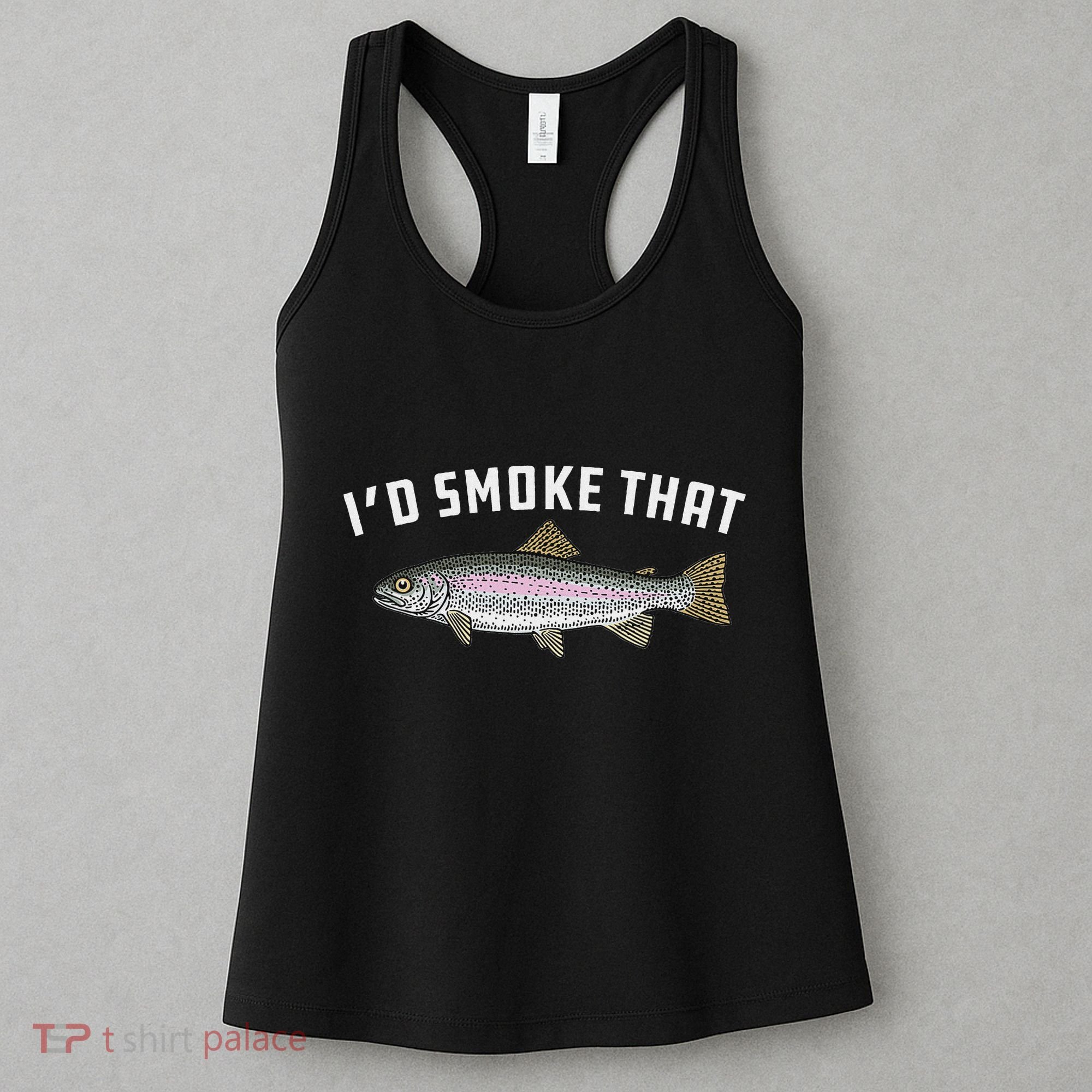 ID Smoke That Rainbow Trout Fish Bbq Barbecue Women's Tank Top