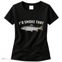 ID Smoke That Rainbow Trout Fish Bbq Barbecue Women's T-Shirt thumb 0