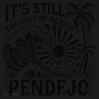 Its Still The Gulf Of Mexico Pendejo Gift Women's Hoodie thumb 2
