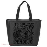 Its Still The Gulf Of Mexico Pendejo Gift Tote Bag thumb 0