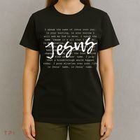 I Speak The Name Of Jesus Christian Faith Prayer T-Shirt thumb 4