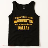 I Support Two Teams Washington And Whoever Beats Dallas Tank Top thumb 2