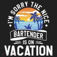 IM Sorry The Nice Bartender Is On Vacation Bartending Women's Sweatshirt thumb 2