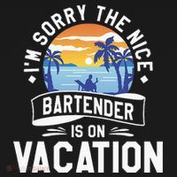 IM Sorry The Nice Bartender Is On Vacation Bartending Polo thumb 3