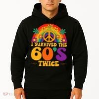 I Survived The 60s Twice Sixties 70th Birthday Hoodie thumb 2