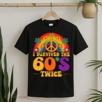 I Survived The 60s Twice Sixties 70th Birthday T-Shirt thumb 2