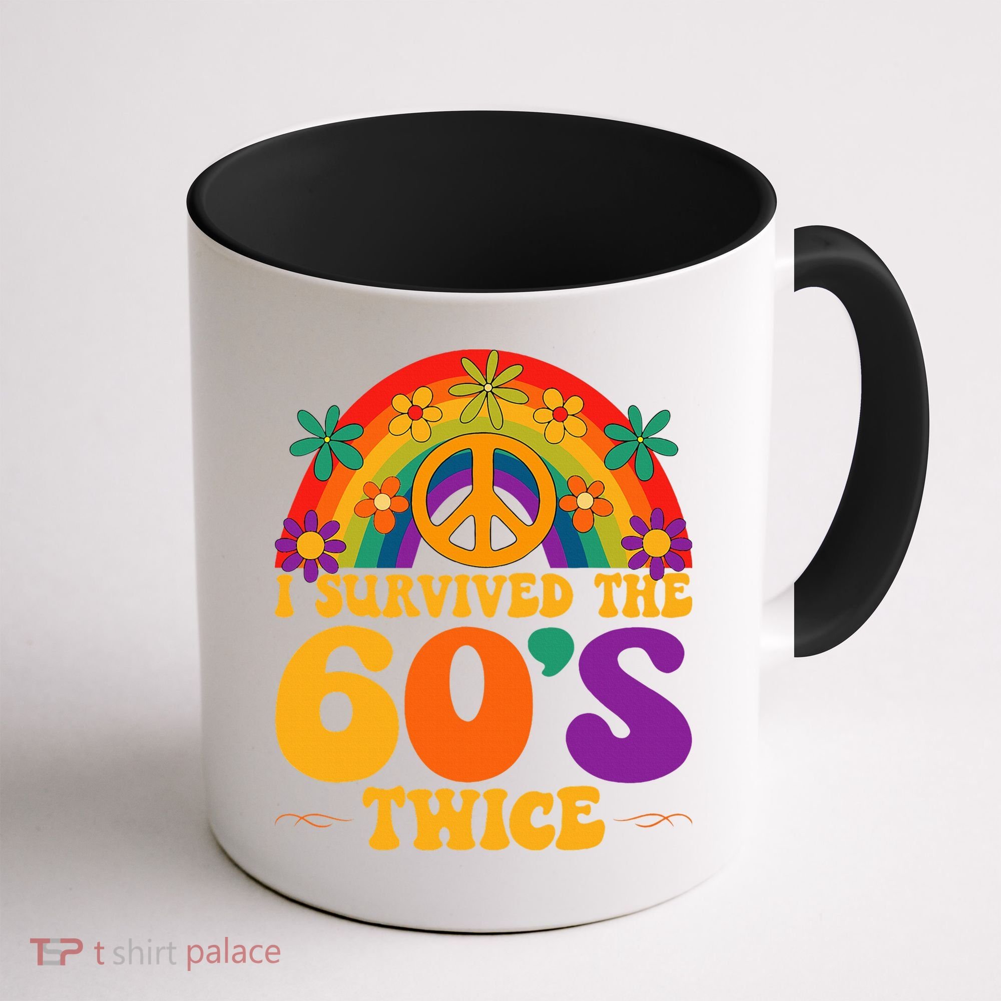 I Survived The 60s Twice Sixties 70th Birthday Coffee Mug