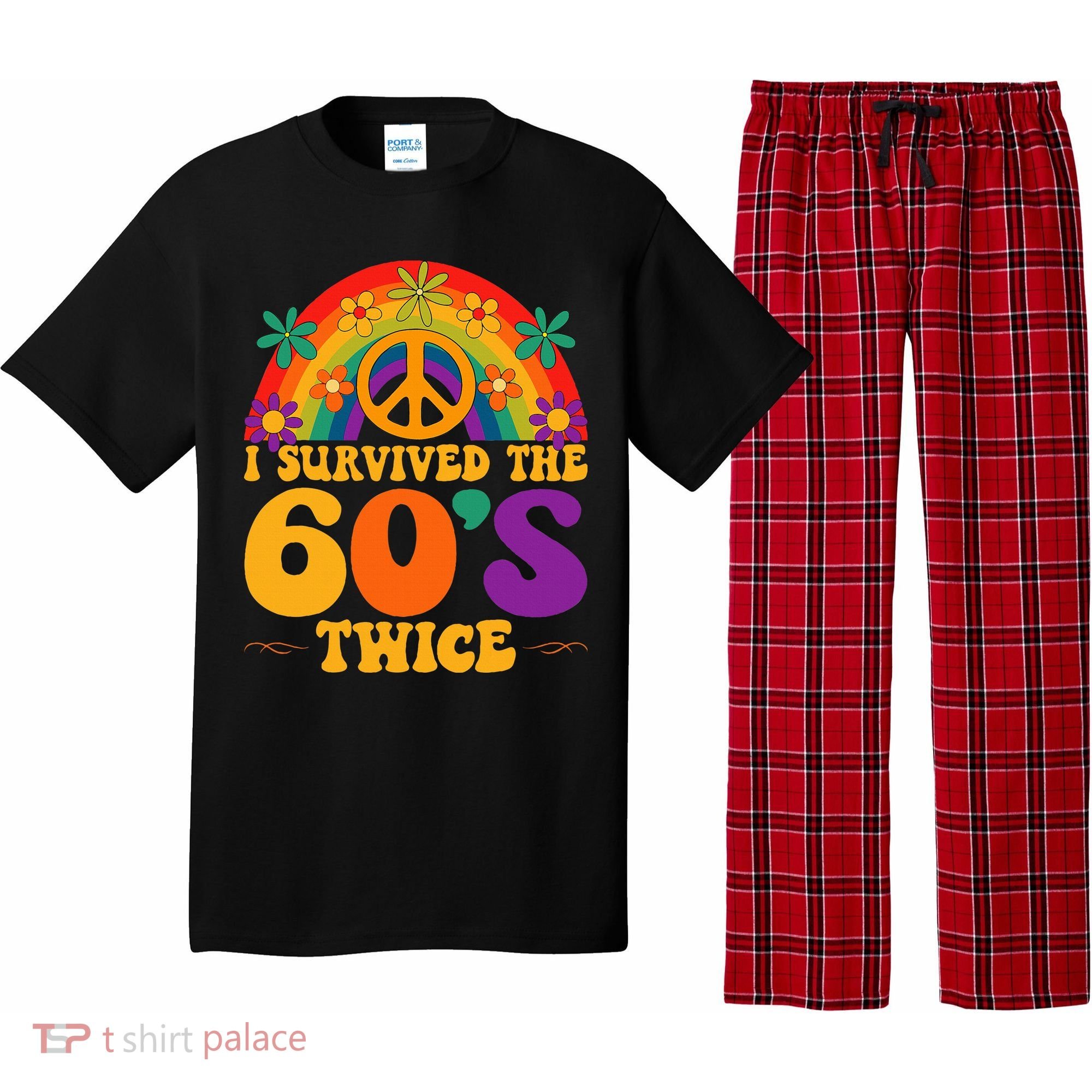 I Survived The 60s Twice Sixties 70th Birthday Pajama Set