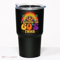 I Survived The 60s Twice Sixties 70th Birthday Tumbler thumb 0