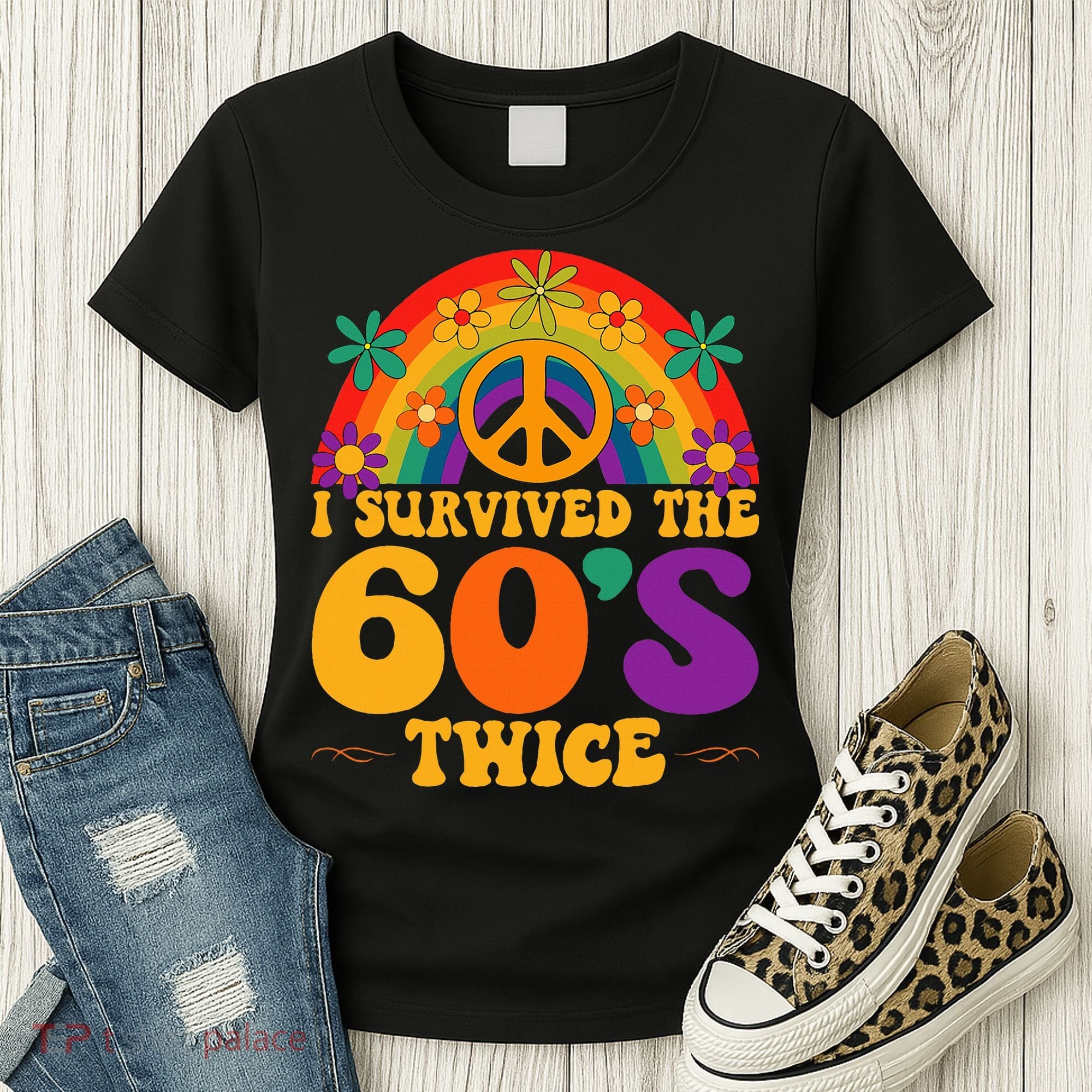 I Survived The 60s Twice Sixties 70th Birthday Women's T-Shirt