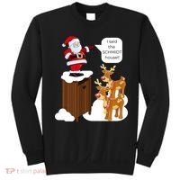 I Said The Schmidt House Fun Xmas Santa Sweatshirt thumb 0