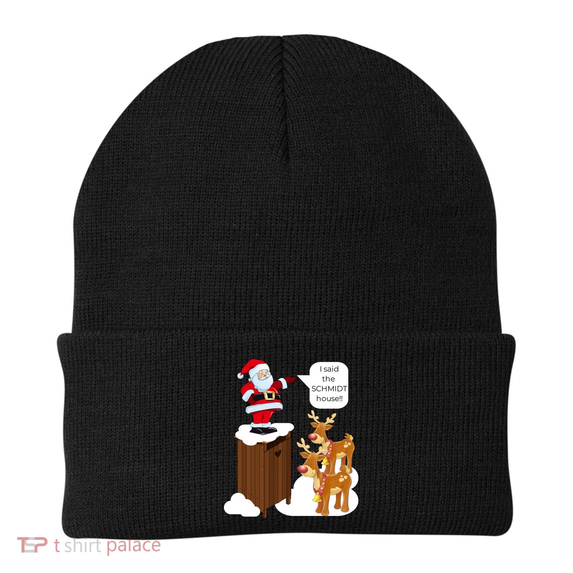 I Said The Schmidt House Fun Xmas Santa Beanie