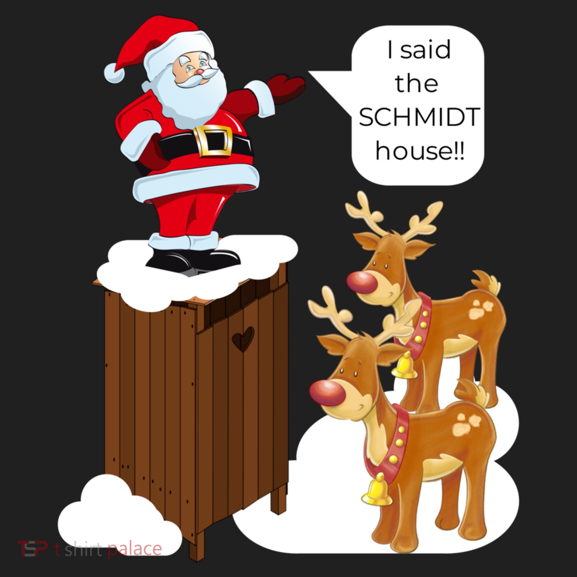 I Said The Schmidt House Fun Xmas Santa Hat