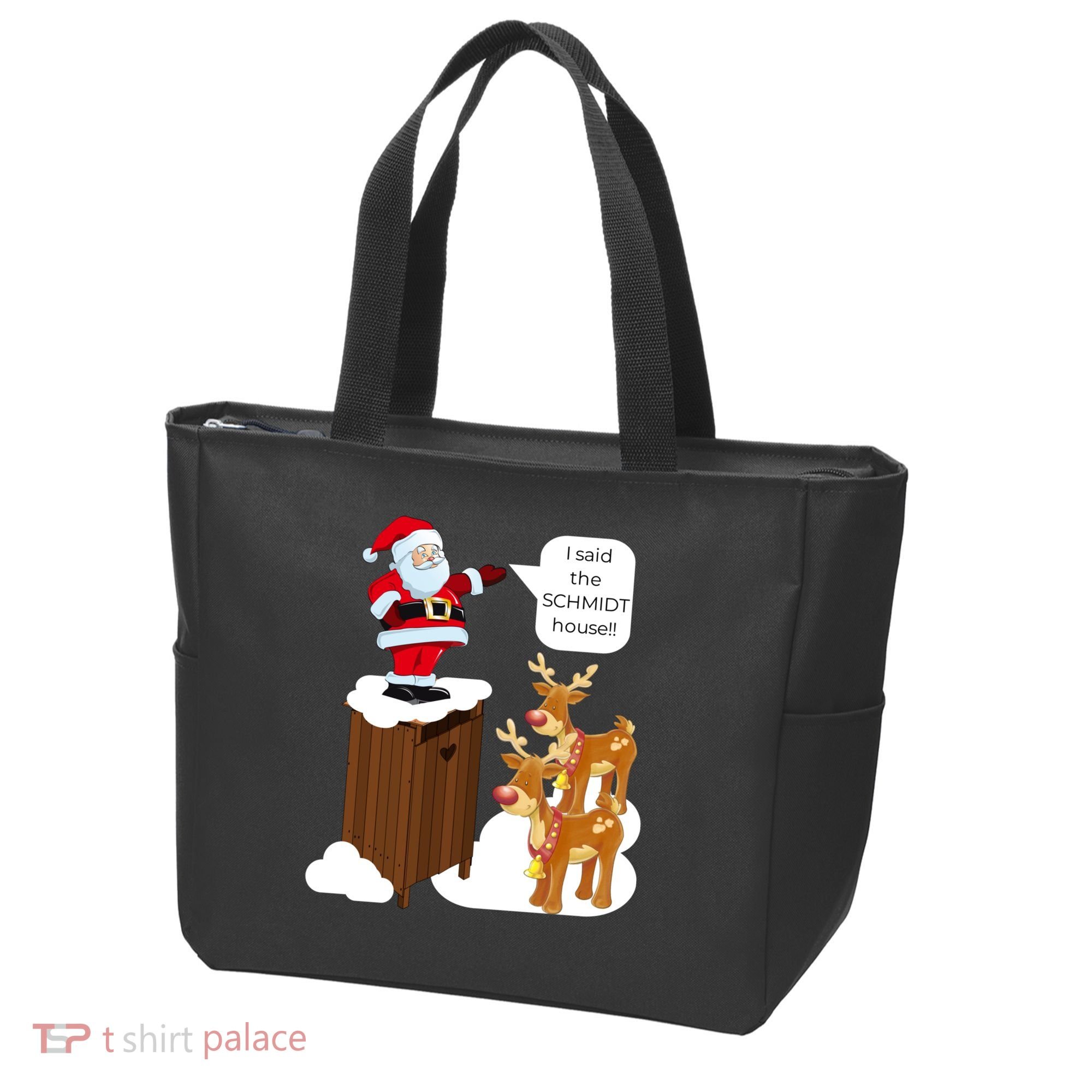 I Said The Schmidt House Fun Xmas Santa Tote Bag