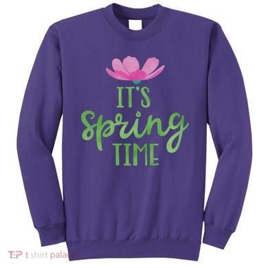 It's Spring Time Flower Sweatshirt